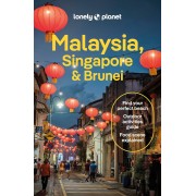 Malaysia, Singapore & Brunei Lonely Planet